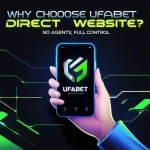 Why Choose UFABET Direct Website? No Agents, Full Control